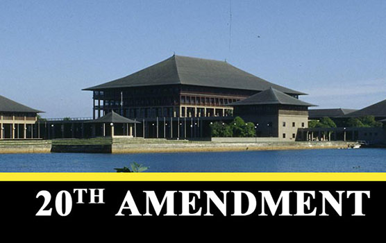 20th Amendment was passed with the support of Muslim MPs in the Parliament…