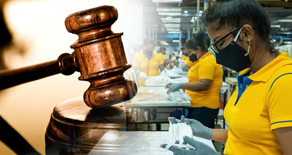 ඇඟලුම් සේවක සේවිකාවගේ අයිතිවාසිකම් උල්ලංඝණය කිරීම් සම්බන්ධයෙන් රීට් පෙත්සමක්!