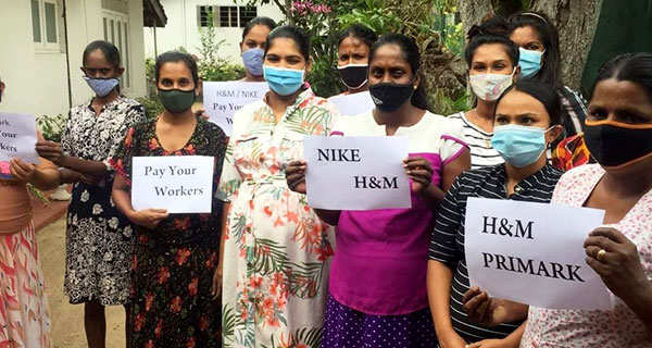 කම්කරු නීති අදාළ නැති වසංගත සමයේ ඇඟලුම් ශ්‍රමය.